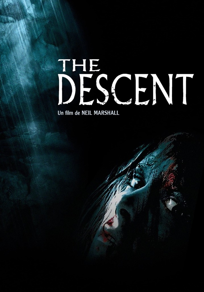 Regarder The Descent en streaming complet et légal